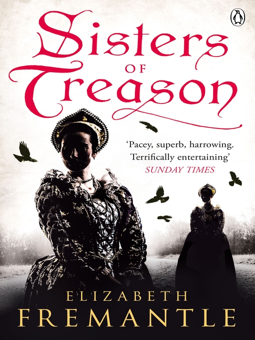 Title details for Sisters of Treason by Elizabeth Fremantle - Wait list